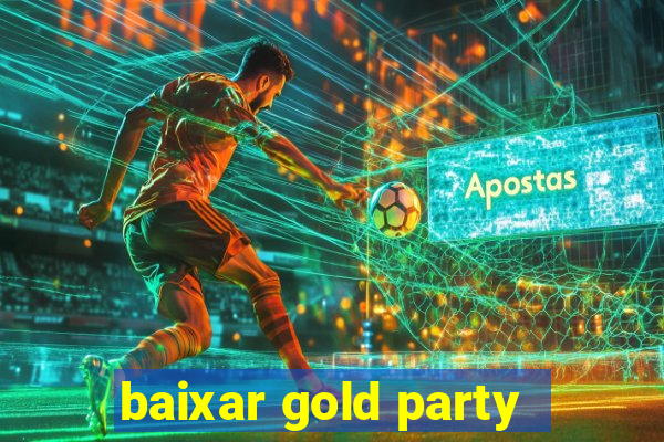 baixar gold party - slots